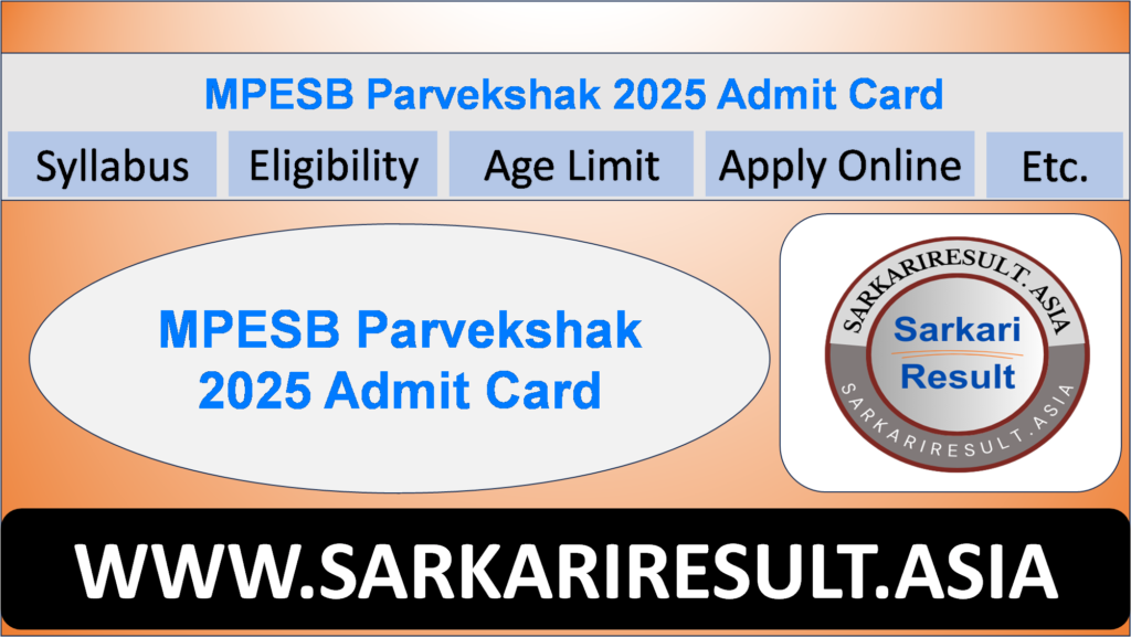 MPESB Parvekshak 2025 Admit Card